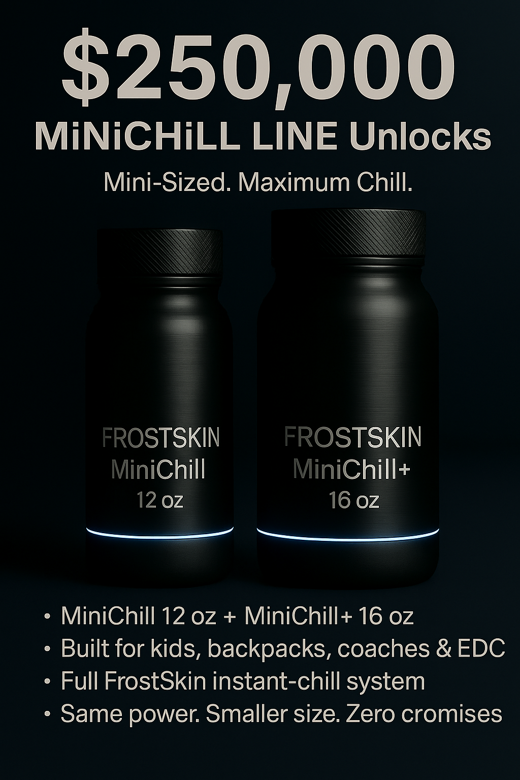 FrostSkin MiniChill bottles